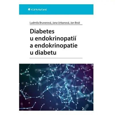 Diabetes u endokrinopatií a endokrinopatie u diabetu