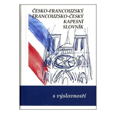 Česko-francouzský, francouzsko český kapesní slovník