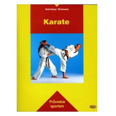 Karate - Průvodce sportem