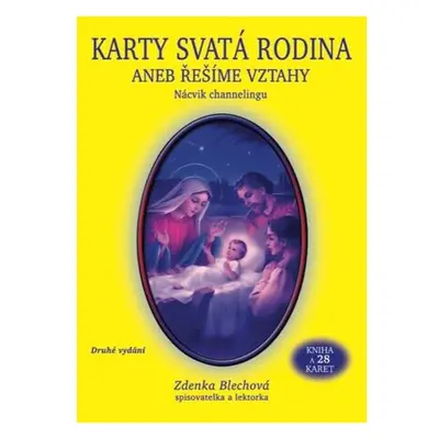 Karty Svatá rodina aneb řešíme vztahy (kniha + 28 karet)