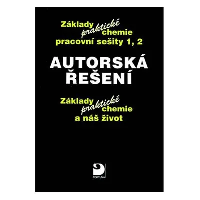 Autorská řešení – základy praktické chemie 1 a 2