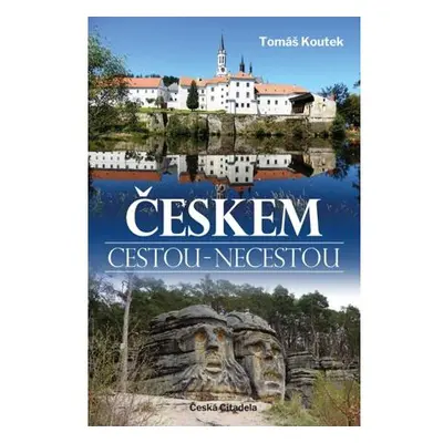 Českem cestou necestou