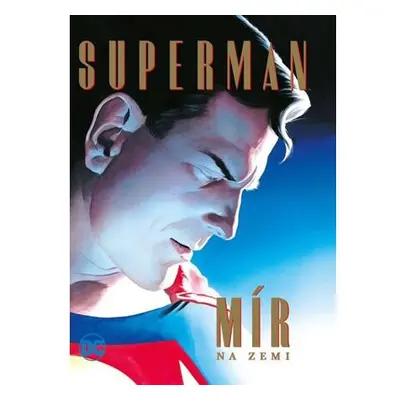 Superman - Mír na Zemi