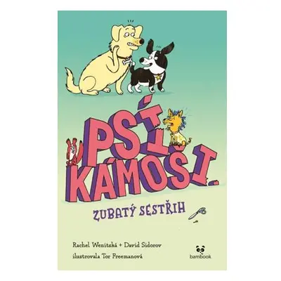 Psí kámoši 2 - Zubatý sestřih