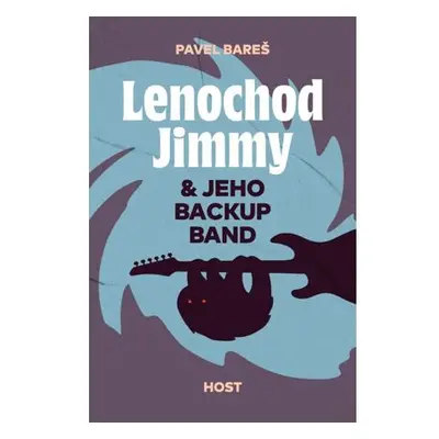 Lenochod Jimmy & jeho backup band