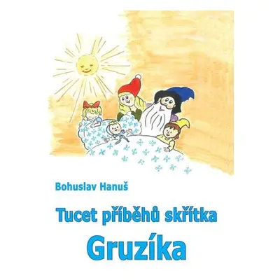 Tucet příběhů skřítka Gruzíka