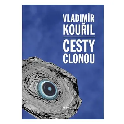 Cesty clonou