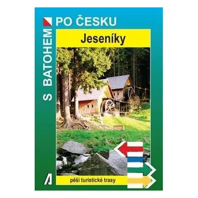 Jeseníky - S batohem po Česku