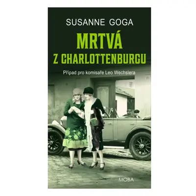 Mrtvá z Charlottenburgu - Případ pro komisaře Leo Wechslera