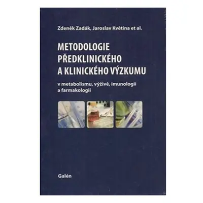 Metodologie předklinického a klinického výzkumu