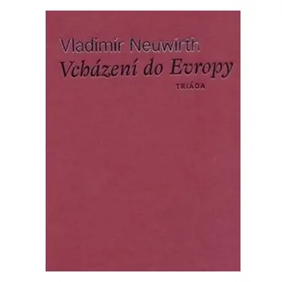 Vcházení do Evropy