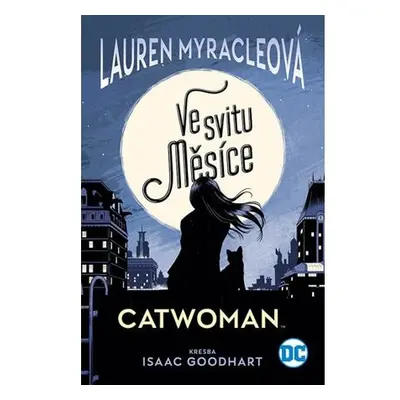 Catwoman - Ve svitu Měsíce