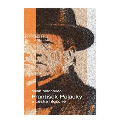 František Palacký a česká filosofie