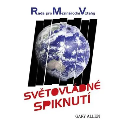 R.M.V. – Světovládné spiknutí