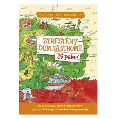 Ztřeštěný dům na stromě - 39 pater