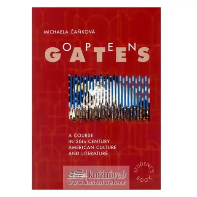 Open Gates – Americká literatura 20. století