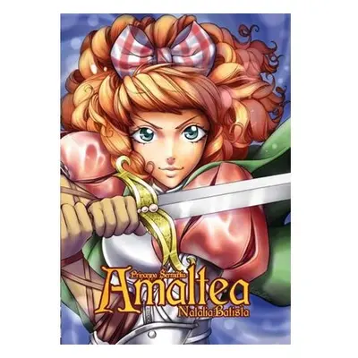 Amaltea, princezna šermířka