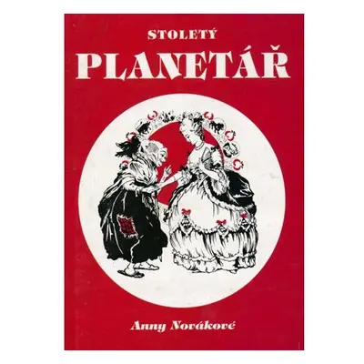 Stoletý planetář Anny Novákové