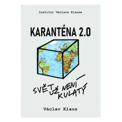 Karanténa 2.0 - Svět už není kulatý