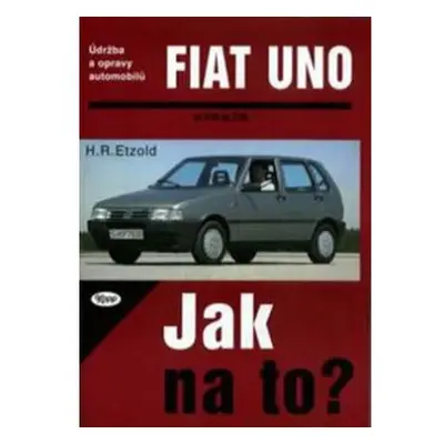 Fiat Uno 9/82 - 7/95 - Jak na to? - 3.