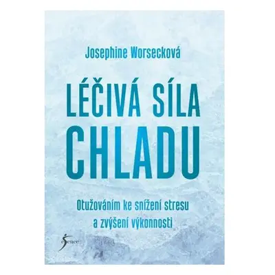 Léčivá síla chladu