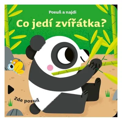 Posuň a najdi: Co jedí zvířátka?