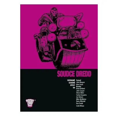 Soudce Dredd 04 - Sebrané soudní spisy