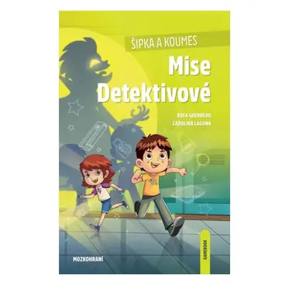 Šipka a Koumes: Mise Detektivové