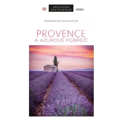 Provence a Azurové pobřeží - Společník cestovatele