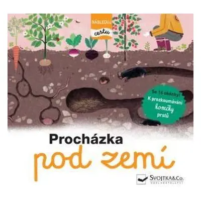 Procházka pod zemí - Následuj cestu