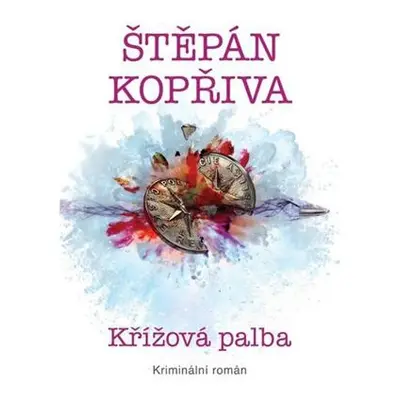 Křížová palba - Kriminální román