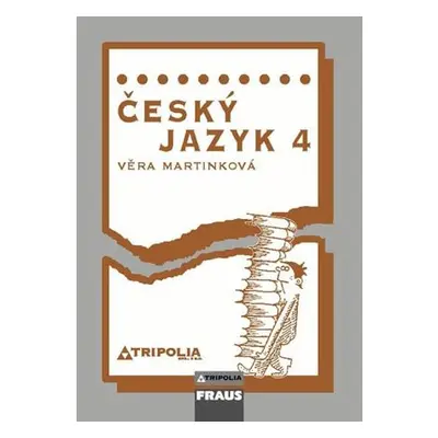 Český jazyk 4 pro SŠ - Učebnice