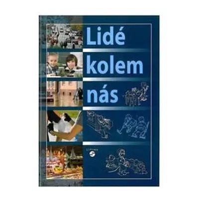 Lidé kolem nás - učebnice vlastivědy pro praktické ZŠ