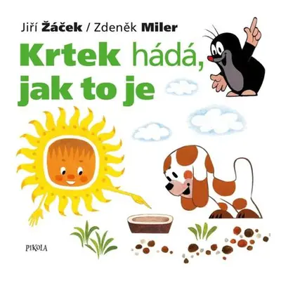 Krtek hádá, jak to je