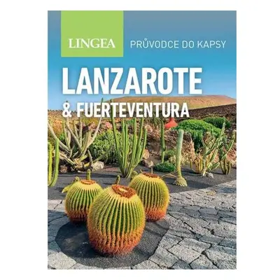 Lanzarote a Fuerteventura - Průvodce do kapsy