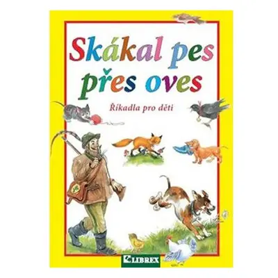 Skákal pes přes oves