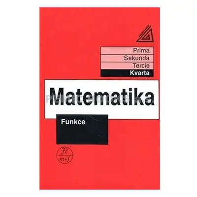 Matematika pro nižší třídy víceletých gymnázií - Funkce