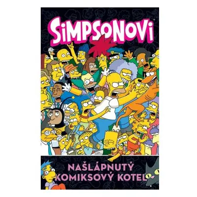 Simpsonovi - Našlápnutý komiksový kotel