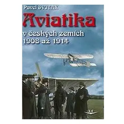 Aviatika v českých zemích 1908-1914