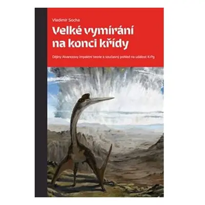 Velké vymírání na konci křídy