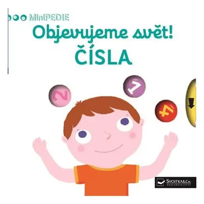 MiniPEDIE Objevujeme svět! Čísla