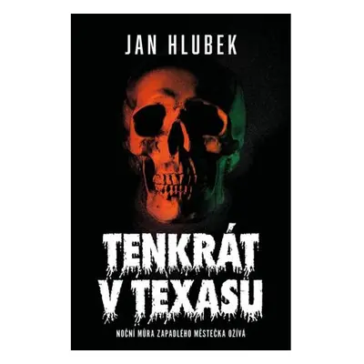 Tenkrát v Texasu