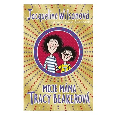 Moje máma Tracy Beakerová