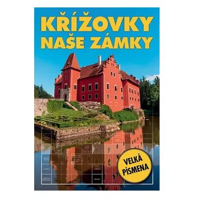 Křížovky - Naše zámky