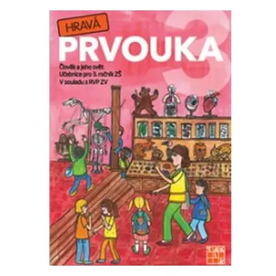 Hravá prvouka 3 – učebnice