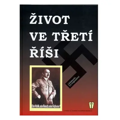 Život ve třetí říši