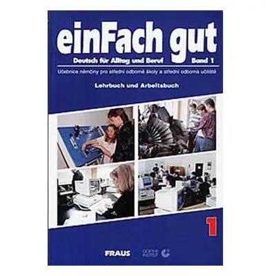 einFach gut 1 - učebnice