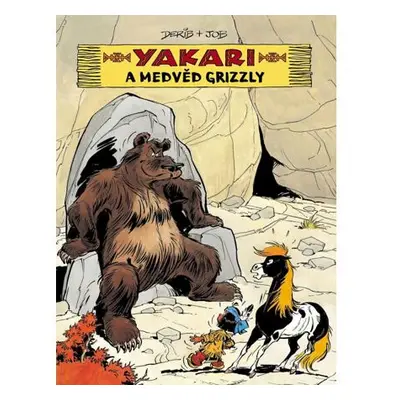 Yakari a medvěd grizzly