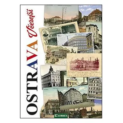 Ostrava včerejší