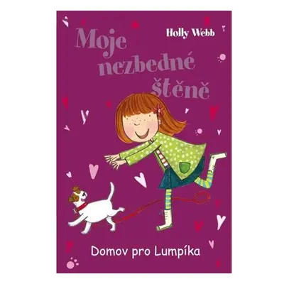 Moje nezbedné štěně 1 – Domov pro Lumpík